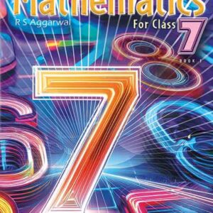 CLASS 7 R.S AGGRAWAL [MATHEMATICS]  VOLUME 2