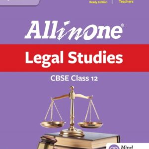 CLASS 12 LEGAL STUDIES ALL IN ONE
